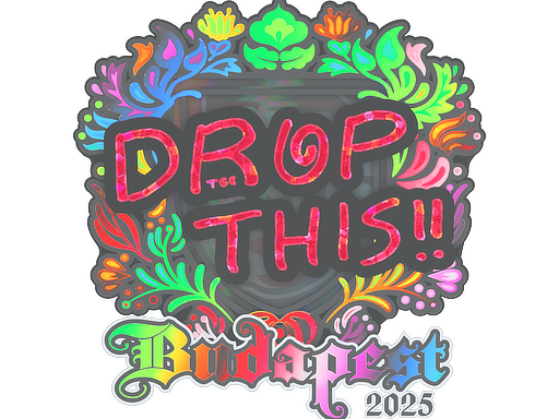 Buy CS2 sticker Sticker | drop (Holo) | Budapest 2025 skin